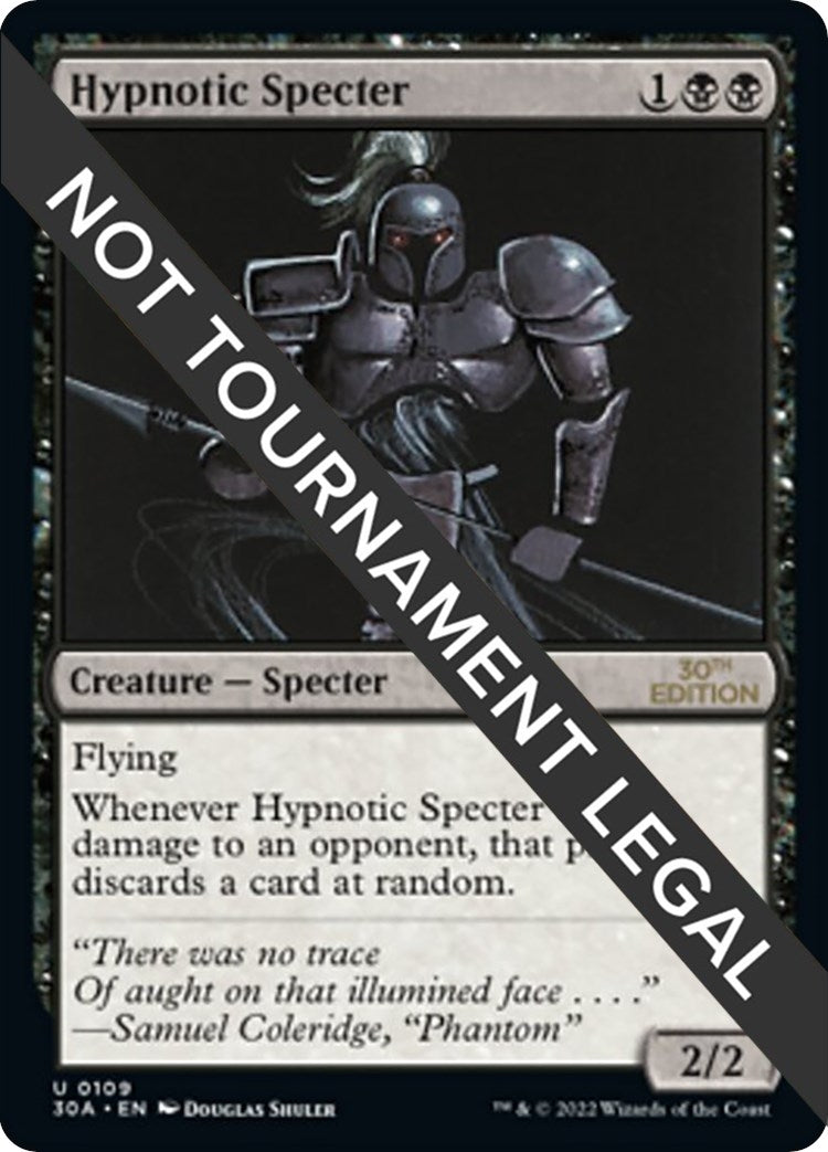 Hypnotic Specter (109) [30A]