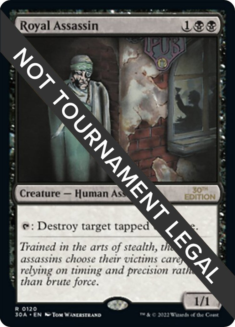 Royal Assassin (120) [30A]