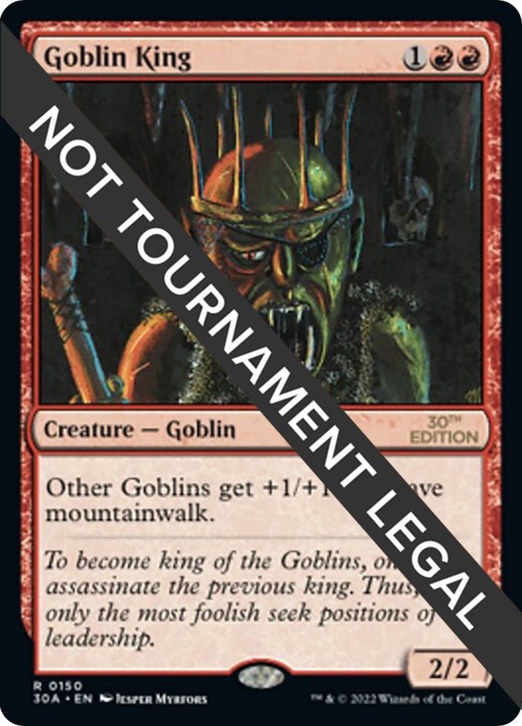 Goblin King (150) [30A]