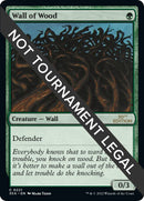 Wall of Wood (221) [30A]