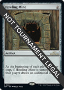 Howling Mine (244) [30A]