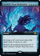 Hurkyl's Final Meditation (Extended Art) [The Brothers' War]