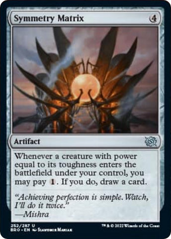 Symmetry Matrix [The Brothers' War]