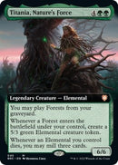 Titania, Nature's Force (Extended Art) [The Brothers' War Commander]