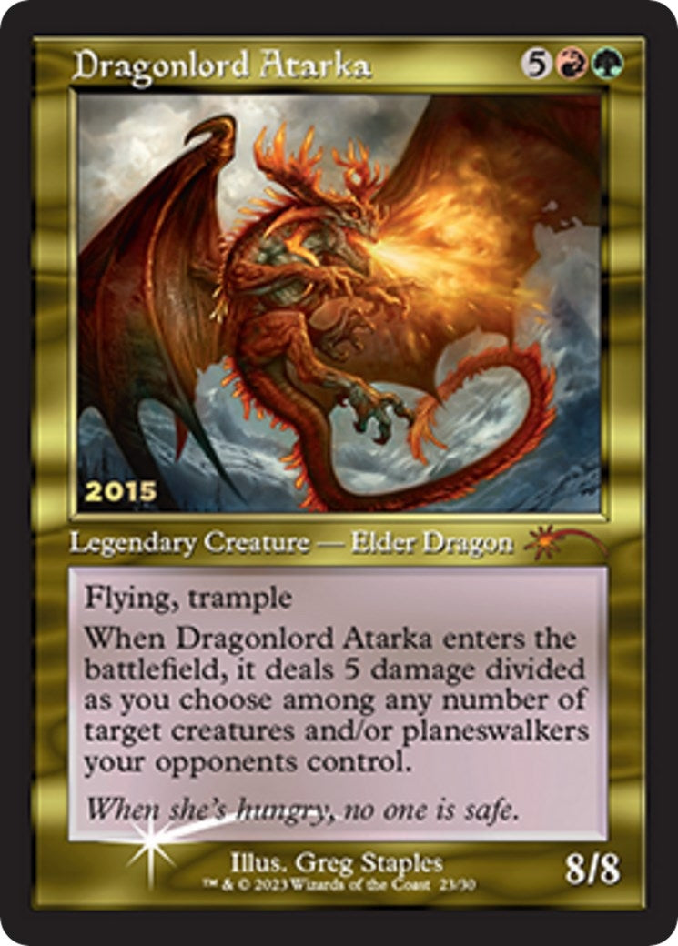 Dragonlord Atarka (23) [30A-P]