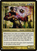 Mishra, Artificer Prodigy [The List]