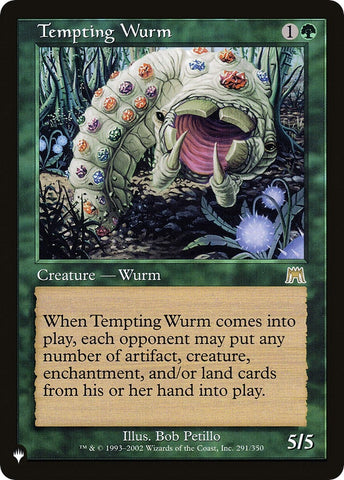 Tempting Wurm [The List]