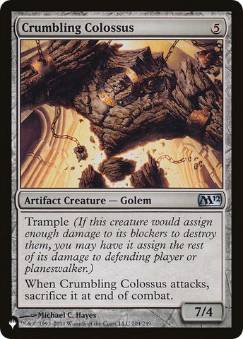 Crumbling Colossus (204) [LIST]
