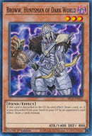 Broww Huntsman of Dark World (SR13-EN011) [SR13]