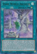Dark World Archives (SR13-EN026) [SR13]