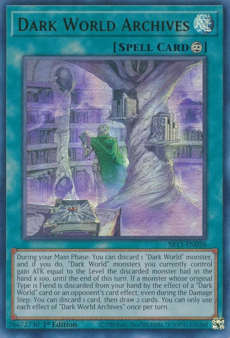 Dark World Archives (SR13-EN026) [SR13]