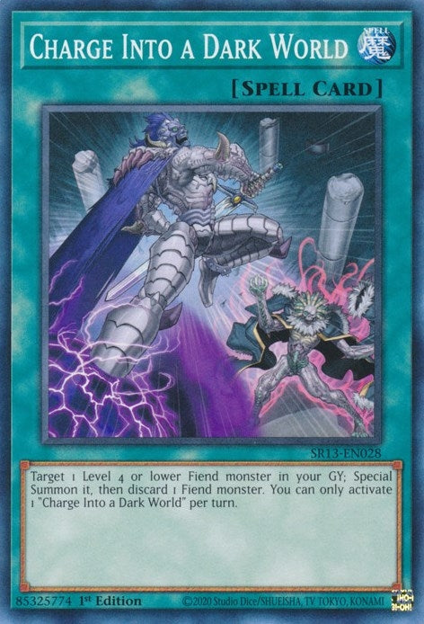 Charge Into a Dark World (SR13-EN028) [SR13]