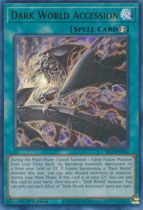 Dark World Accession (SR13-EN042) [SR13]