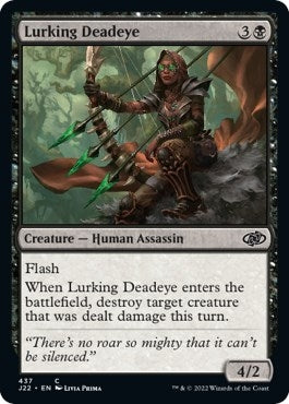 Lurking Deadeye (437) [J22]