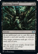 Ruthless Disposal (462) [J22]