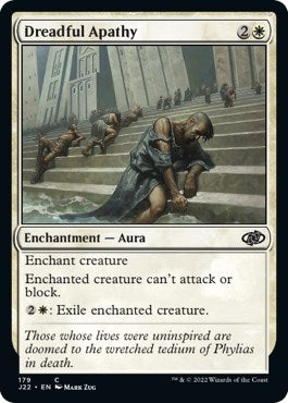 Dreadful Apathy (179) [J22]
