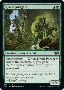 Kraul Foragers (682) [J22]
