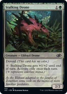 Stalking Drone (733) [J22]