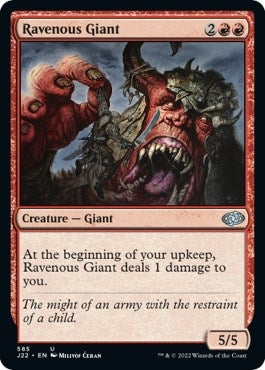 Ravenous Giant (585) [J22]