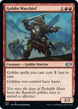 Goblin Warchief (548) [J22]