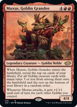 Muxus Goblin Grandee (575) [J22]