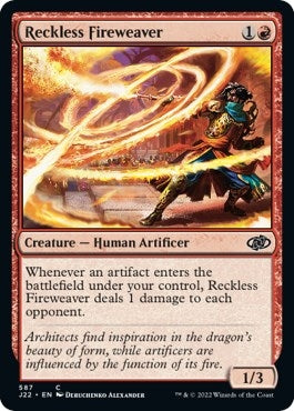 Reckless Fireweaver (587) [J22]