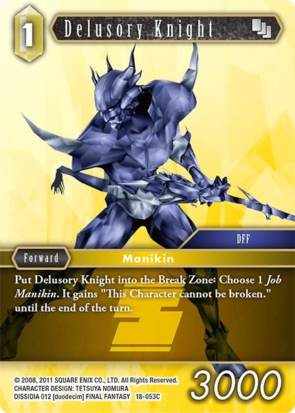 Delusory Knight (18-053C) [18]