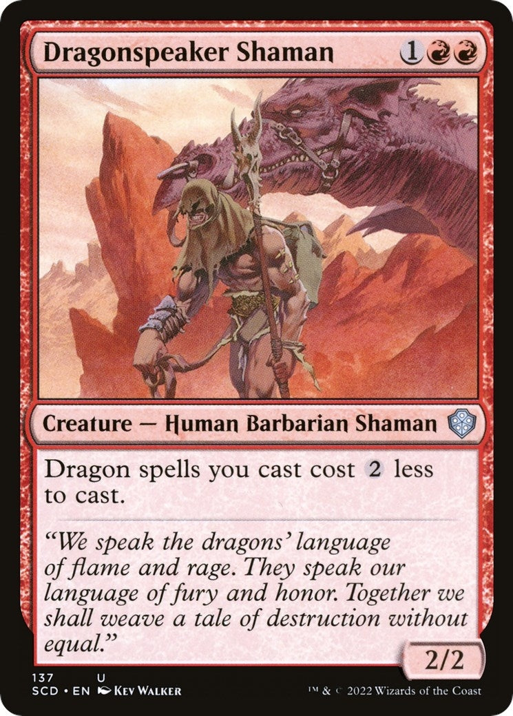 Dragonspeaker Shaman (137) [SCD]