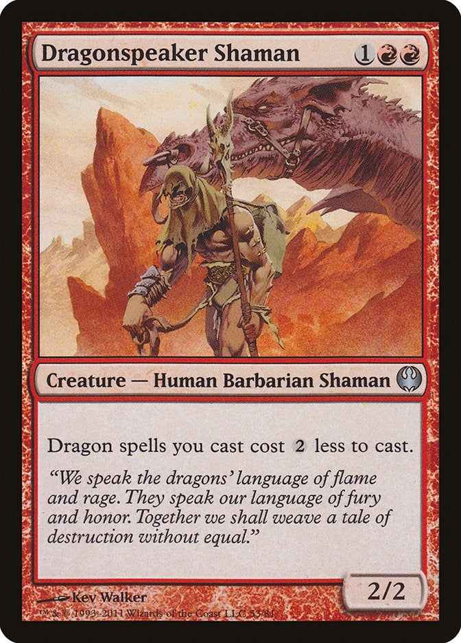 Dragonspeaker Shaman (53) [DDG]