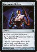 Dreamstone Hedron (247) [CMD]