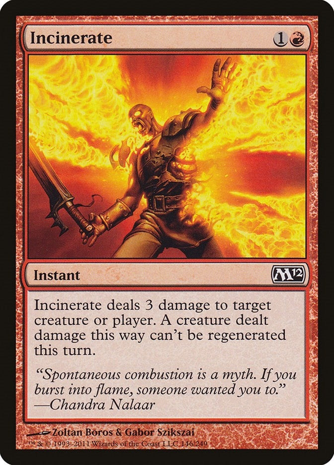 Incinerate (146) [M12]