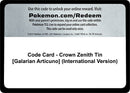 Code Card Crown Zenith Tin Galarian Articuno International Version [CRZ]
