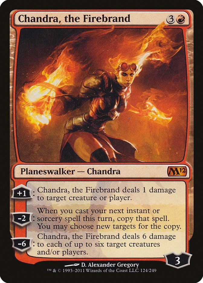 Chandra the Firebrand (124) [M12]
