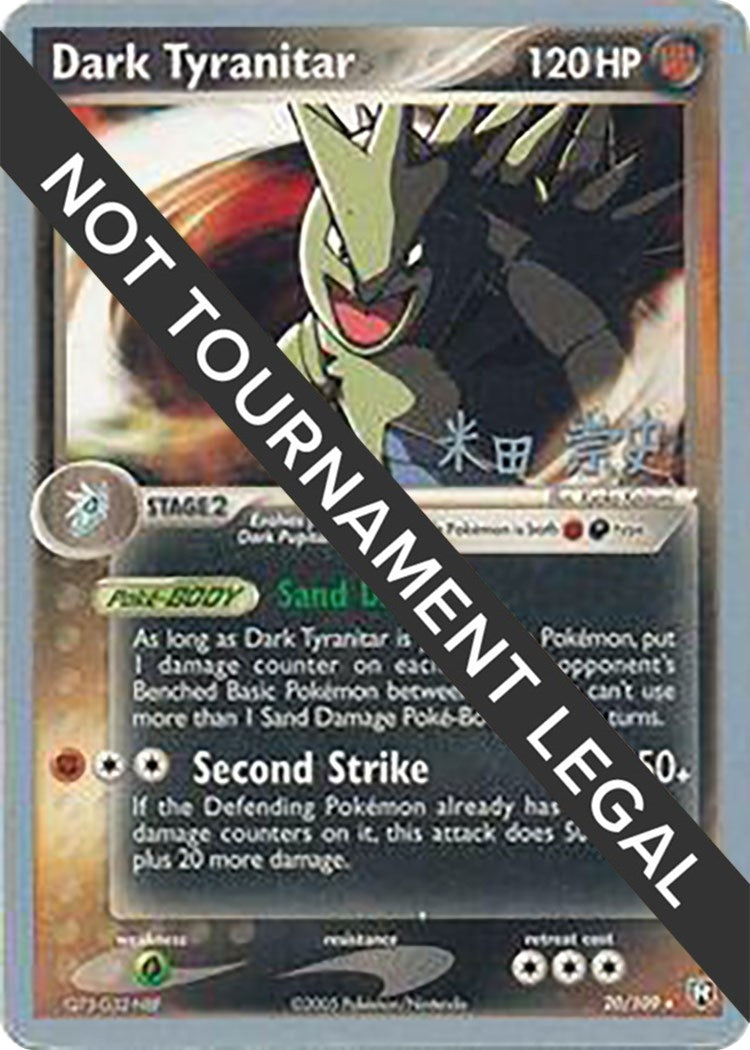 Dark Tyranitar 20 2005 Takashi Yoneda (20/109) [WCD]