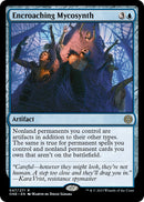 Encroaching Mycosynth [Phyrexia: All Will Be One]