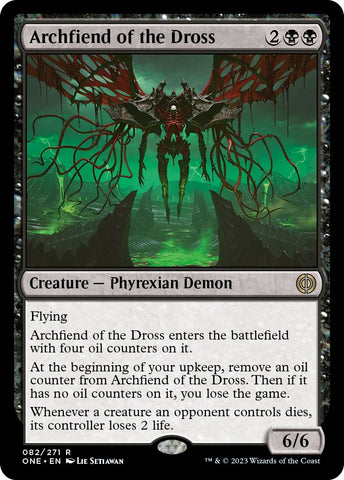 Archfiend of the Dross [Phyrexia: All Will Be One]