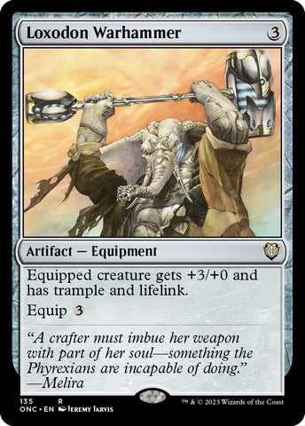 Loxodon Warhammer [Phyrexia: All Will Be One Commander]
