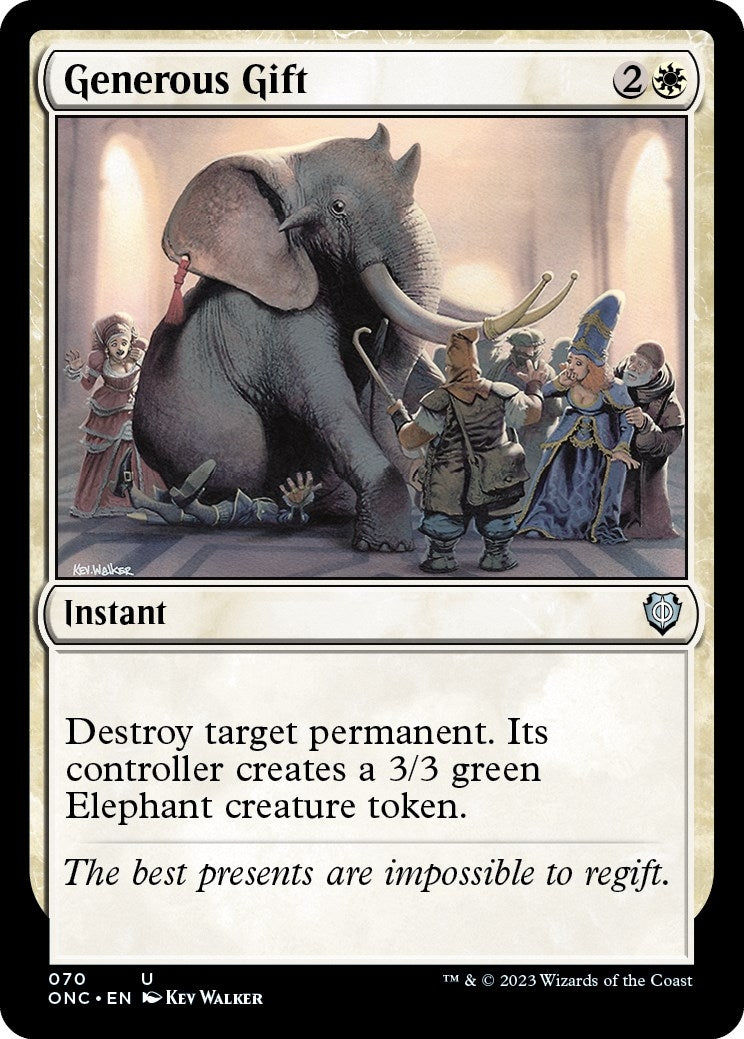 Generous Gift (70) [ONC]