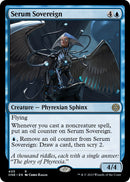 Serum Sovereign [Phyrexia: All Will Be One]