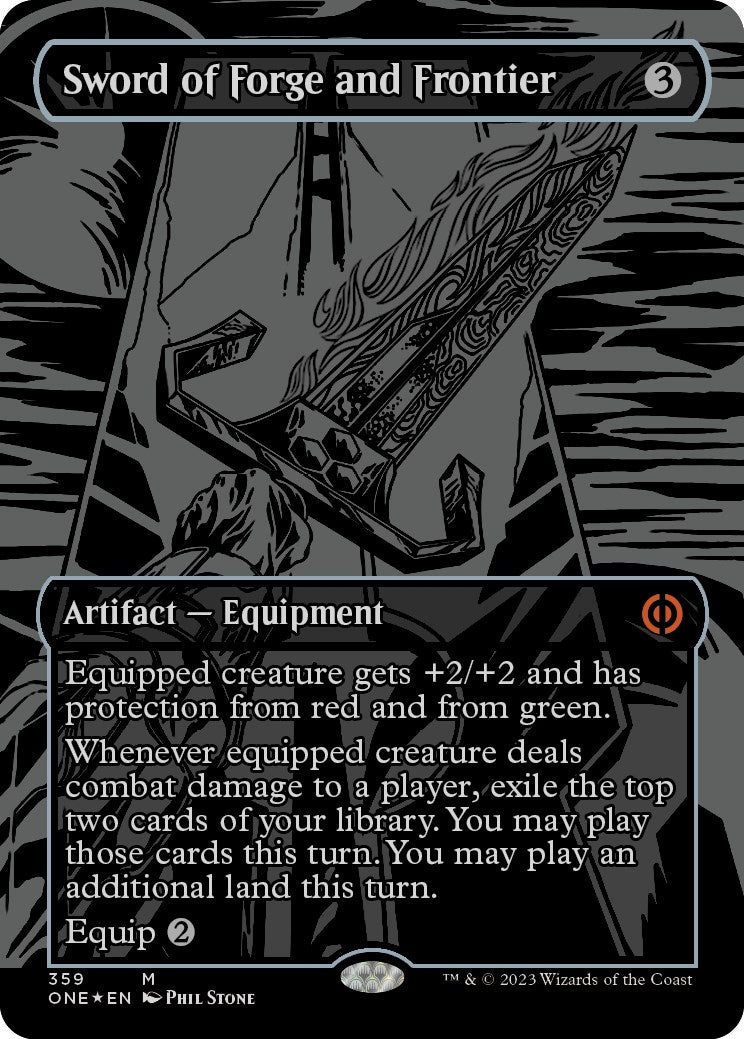 Sword of Forge and Frontier (Oil Slick Raised Foil) [Phyrexia: All Will Be One]