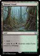 Tainted Wood (168) [ONC]