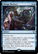 Mirage Mockery [Phyrexia: All Will Be One Commander]