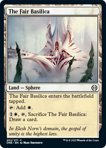 The Fair Basilica [Phyrexia: All Will Be One]