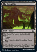 The Dross Pits [Phyrexia: All Will Be One]