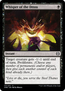 Whisper of the Dross [Phyrexia: All Will Be One]