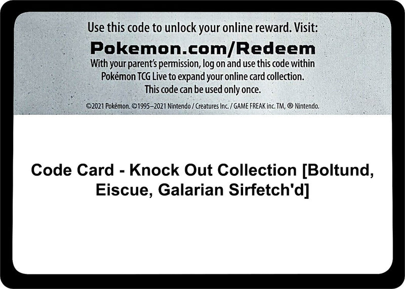 Code Card Knock Out Collection Boltund Eiscue Galarian Sirfetchd [MCAP]