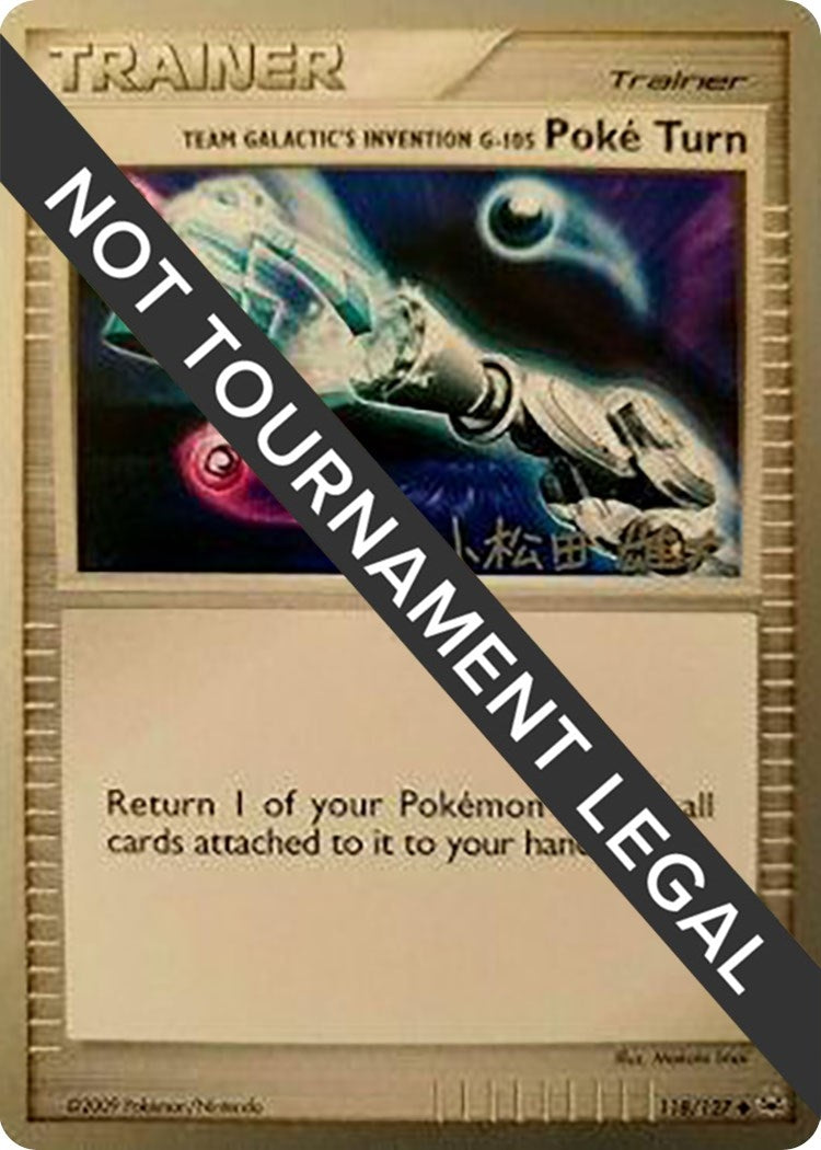 Team Galactics Invention G 105 Poke Turn 2010 Yuta Komatsuda (118/127) [WCD]