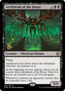 Archfiend of the Dross (82) [PRE]
