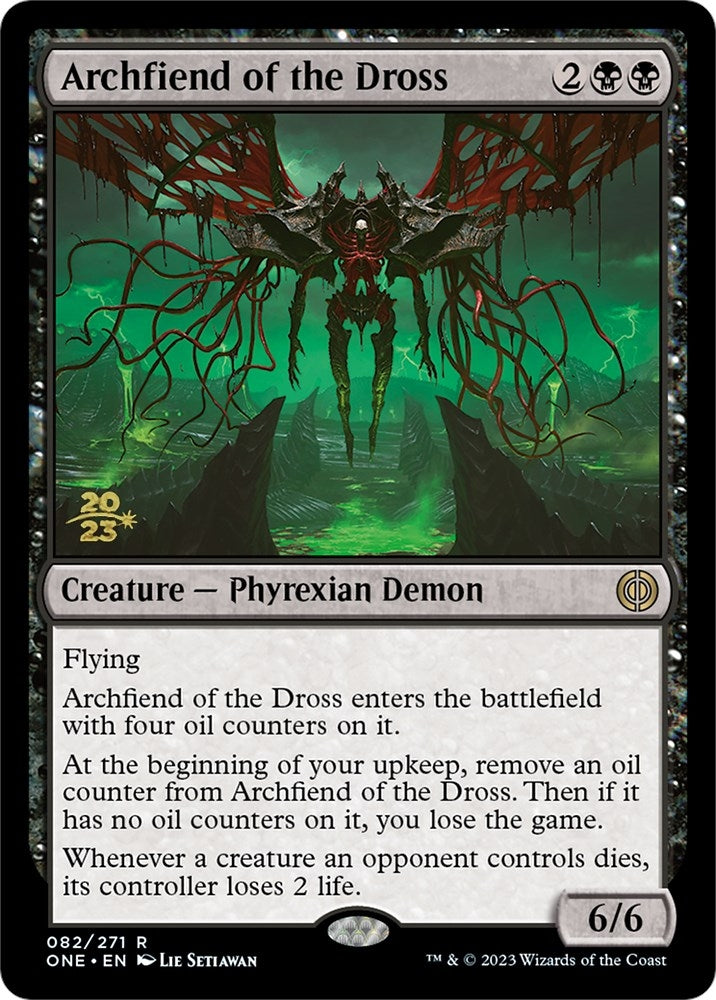 Archfiend of the Dross (82) [PRE]