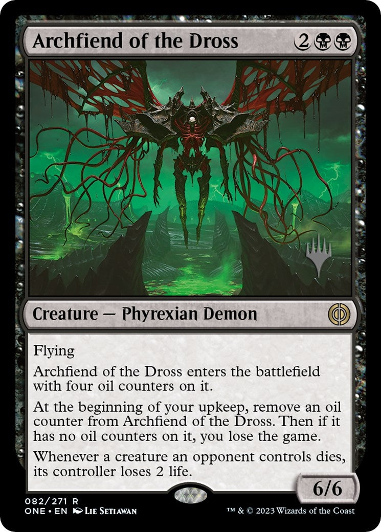 Archfiend of the Dross (82) [PPONE]